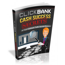 Clickbank Cash Success Secrets  - Ebook